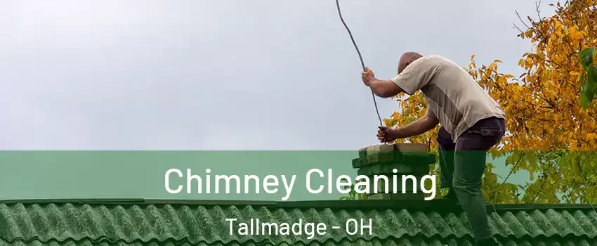 Chimney Cleaning Tallmadge - OH