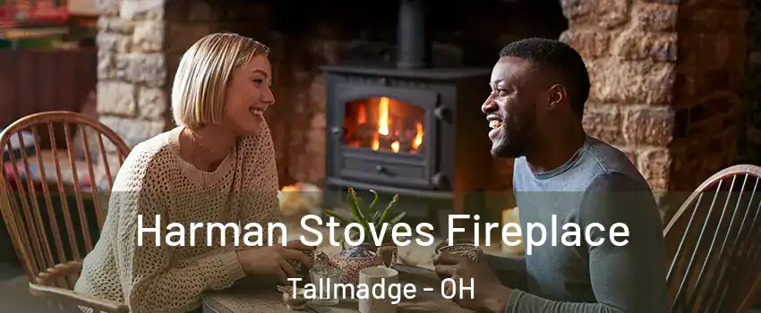 Harman Stoves Fireplace Tallmadge - OH