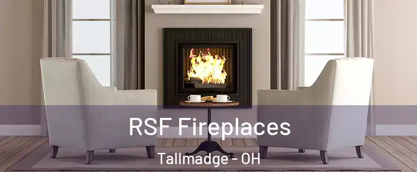 RSF Fireplaces Tallmadge - OH