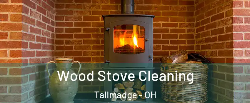 Wood Stove Cleaning Tallmadge - OH